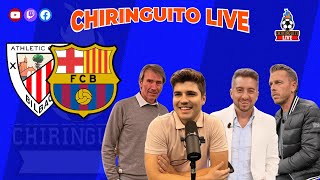ATHLETIC - BARÇA, Copa del Rey | CHIRINGUITO LIVE