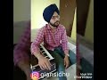 gian sidhu || kde ta tu aave ga || new || punjabi || songs || 2018