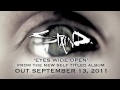 Eyes Wide Open Video preview