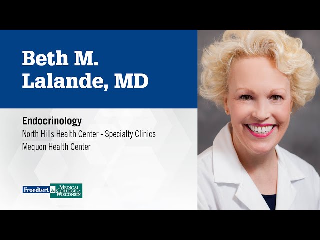 Watch Dr. Beth Lalande - endocrinology on YouTube.