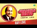 Rafi Love Jhankar Beats | Aasman Se Aaya Farishta | Tumse O Haseena | Kaan Me Jhumka Chaal Me Thumka