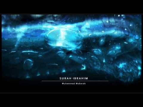 Muhammad Mubarak : Surah Ibrahim (28-34)