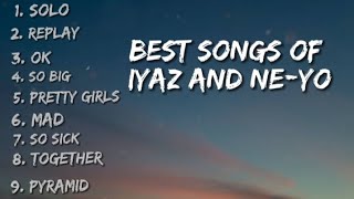 Download lagu Best songs of Iyaz and Ne-Yo (lyrics video)#music #lyrics #trending