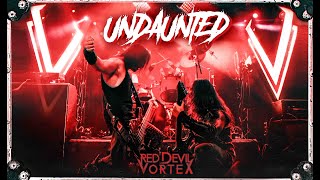 Red Devil Vortex - Undaunted