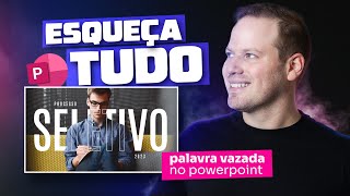 Efeito Palavra Vazada No Ppt Tutorial Fácil Powerpoint