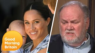 Thomas Markle Has Trouble Buying That Meghan Markle Was Racially Bullied Good Morning Britain
