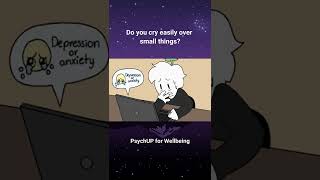 Do You Cry Easily Over Small Things?