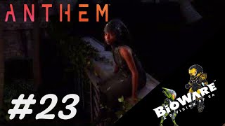 Anthem Le Retour Dowen... Freelancer A Terre