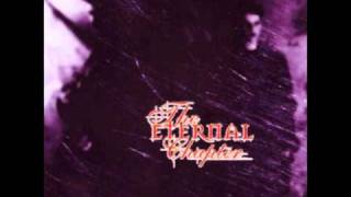 Watch Eternal Chapter Only The Lost video