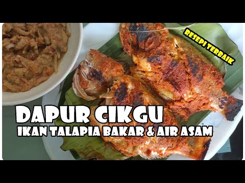 IKAN TALAPIA BAKAR CICAH AIR ASAM - UBAH SELERA
