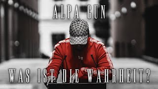 Watch Alpa Gun Was Ist Die Wahrheit feat Eshtar video