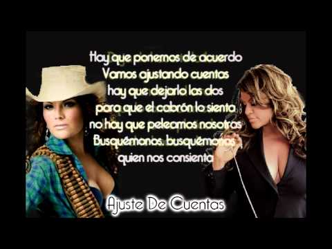 Diana Reyes Ft. Jenni Rivera - Ajustando Cuentas(con Letra)2012 Diana Reyes Ft. Jenni Rivera - Ajustando Cuentas(con Letra)2012