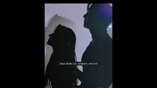 Aasa Kooda Ai Cover By Jeon Jungkook