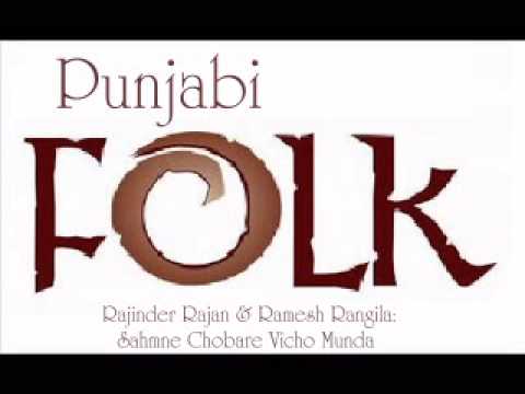 Ramesh Rangila and Rajinder Rajan: Sahmne Chobare Vicho