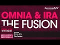 Video Omnia & IRA - The Fusion (Original Mix)