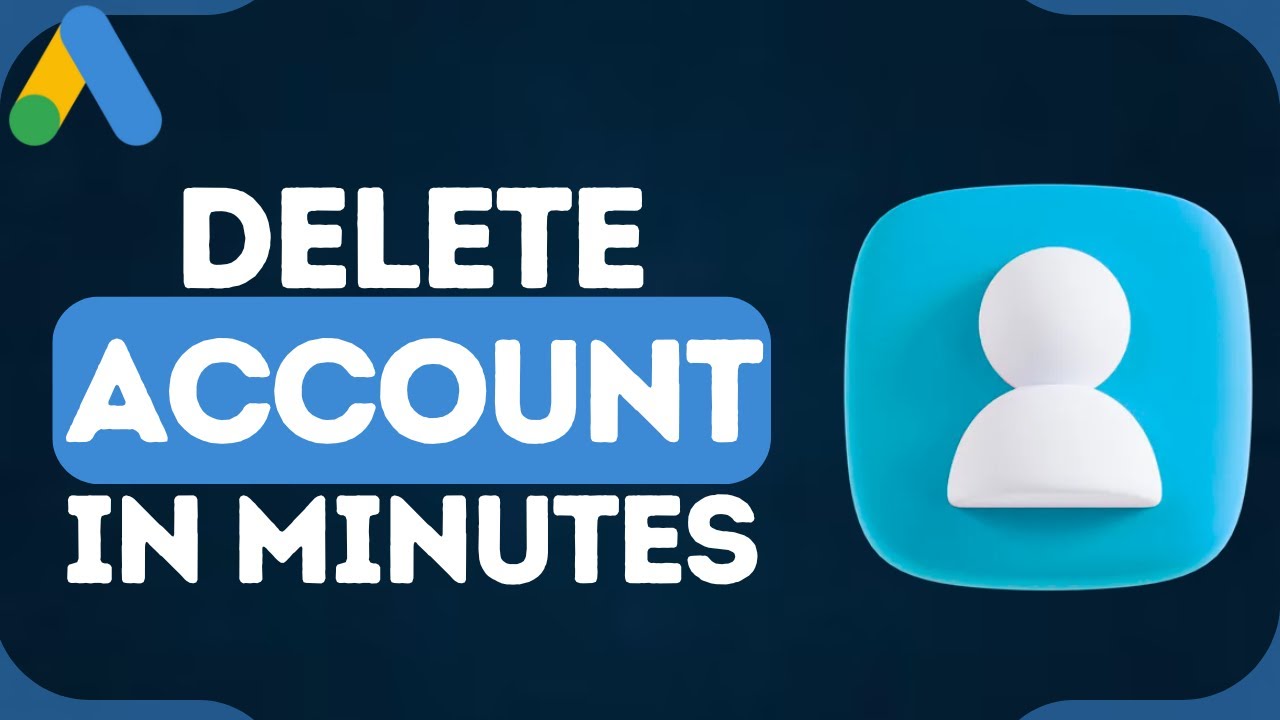 How to Delete Google Ads Account | Remove/Cancel Google How to Delete Google Ads Account | Remove/Cancel Google