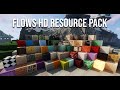 Flow HD Texture pack 1.16.3/1.15.2/1.12.2 - Install and download