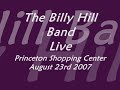 The Billy Hill Band 8-23-2007