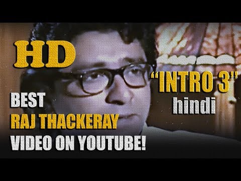 RAJ THACKERAY INTRO (Hindi): 3 HD