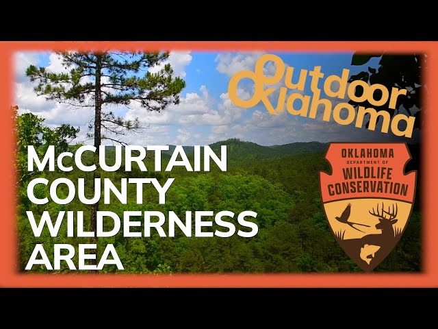 Watch McCurtain County Wilderness Area on YouTube.