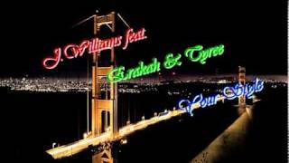 Watch Jwilliams Your Style video