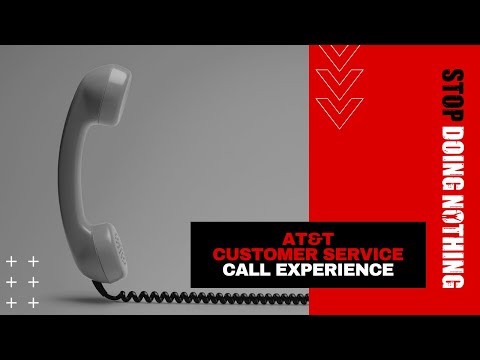 My Experience with AT&T Customer Service