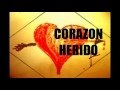 CORAZON HERIDO (LINDO Y ROMANTICO BOLERO)=GERMAN BAS