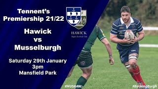 HIGHLIGHTS | Hawick vs Musselburgh - Tennent's Premiership 2021/22