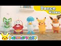 Dance Around (Sprigatito, Fuecoco, and Quaxly ver.) |Kids Dance Song |Pokémon Song| Pokémon Kids TV​