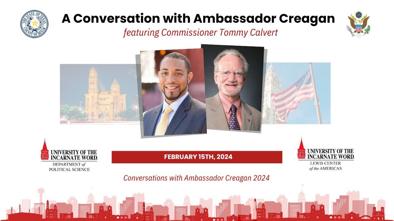 Conversations with Ambassador Creagan - Tommy Calvert