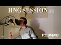 HNG Freestyle Session #1 (Ft. Nano) | (Prod. HNG Beatz)