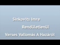 Sinkovits Imre-Himnusz (Rendületlenül-Verses Vallomások A Hazáról)