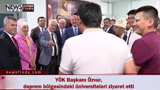 Yök Başkanı Özvar, Deprem Bölgesindeki Üniversiteleri Ziyaret Etti