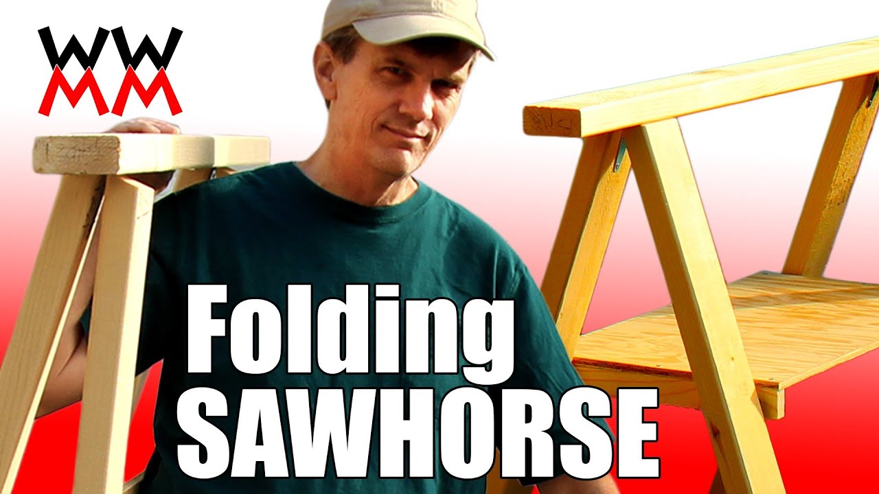 Make a Folding Sawhorse - YouTube