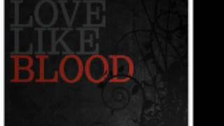 Watch Love Like Blood Remember video