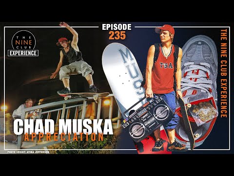 MUSKA Appreciation, Ishod Wair's "Spitfire" Part, Rio Morishige | Nine Club EXPERIENCE #235