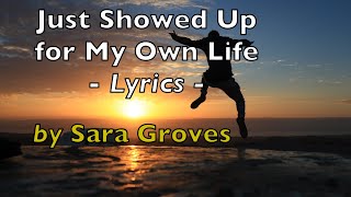 Watch Sara Groves Just Showed Up For My Own Life video