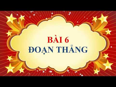 Toán học lớp 6 - Bài 6 - Đoạn thẳng