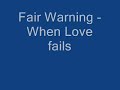 Fair Warning - When Love fails AOR Melodic Rock Hardrock Rock