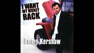 Watch Sammy Kershaw Ive Never Been Anywhere video