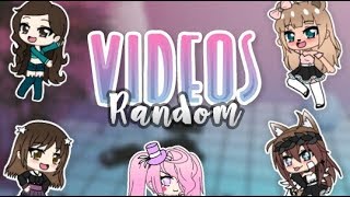 Videos Random - Especial +1800 subs || Gacha Life || ?Mei Gacha?