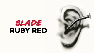 Watch Slade Ruby Red video