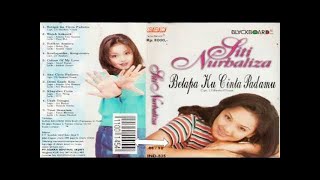 LAGU INI ENAK BANGET   Album ~ Siti Nurhaliza  ~  Betapa Ku Cinta Padamu 1997