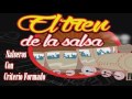 El Tren de la Salsa El Tren de la Salsa