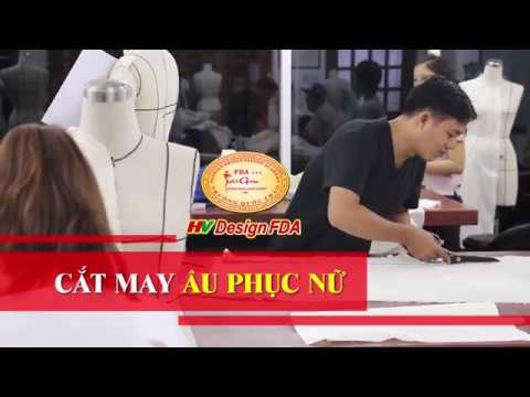 Dạy cắt may Âu phục nữ chuyên nghiệp ứng dụng rập 2D và 3D trên manocanh