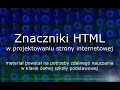 Znaczniki HTML w projektowaniu strony internetowej