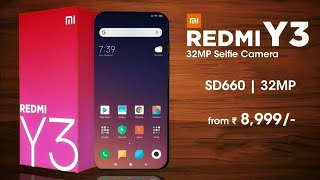 Redmi Y3 - 32MP Super Selfie Phone | Redmi Y3 Full Specifications, Price & Lunch Date | Redmi Y3 ||