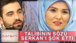 Zuhal Topalla 138. Bölüm Hd Talibinin Sorusu Serkanı Şok Etti