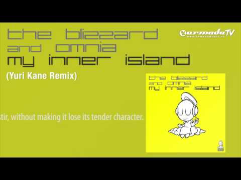The Blizzard & Omnia - My Inner Island (Yuri Kane Remix)