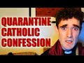 Quarantine Catholic Confession - Foil Arms and Hog